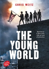 The young world. Vol. 1 - Chris Weitz