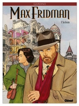 Max Fridman. Vol. 5. Sin ilusion - Vittorio Giardino