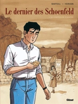 Le dernier des Schoenfeld. Vol. 1. La confession d'Agathe - Jean-Claude Bartoll