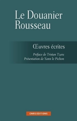 Les écrits du Douanier Rousseau - Henri Rousseau