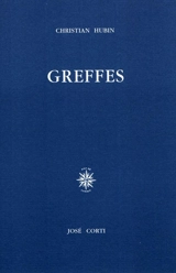 Greffes - Christian Hubin