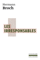 Les irresponsables - Hermann Broch