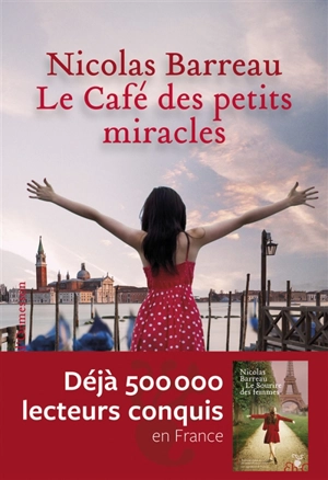Le café des petits miracles - Nicolas Barreau