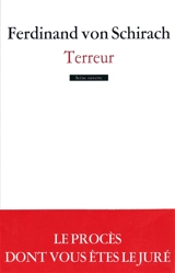 Terreur - Ferdinand von Schirach