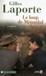Le loup de Métendal - Gilles Laporte