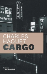 Cargo - Charles Haquet
