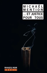 Et justice pour tous - Michaël Mention