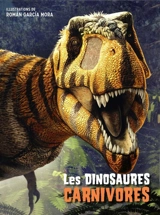Les dinosaures carnivores - Giuseppe Brillante