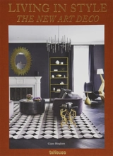 Living in style : the new Art deco - Claire Bingham