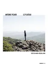 Le plateau - Antoine Picard
