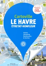Le Havre : Etretat, Honfleur - Solène Bouton
