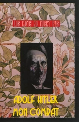 Mein Kampf. Mon combat - Adolf Hitler