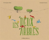 Les deux arbres - Elisabeth Brami