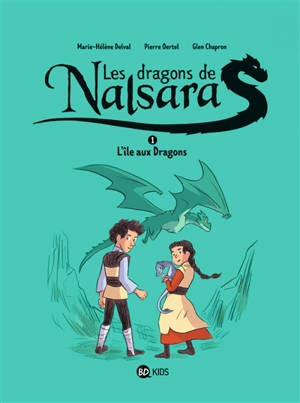 Les dragons de Nalsara. Vol. 1. L'île aux dragons - Marie-Hélène Delval
