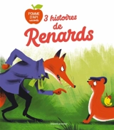 3 histoires de renards - Pierre Oertel