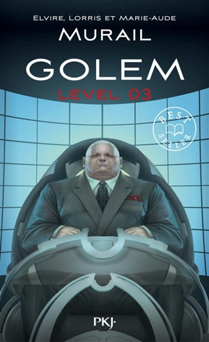 Golem. Vol. 3 - Elvire Murail