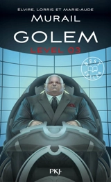 Golem. Vol. 3 - Elvire Murail