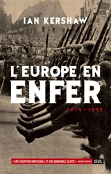 L'Europe en enfer : 1914-1949 - Ian Kershaw