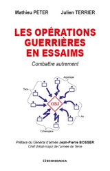 Les opérations guerrières en essaims : combattre autrement - Mathieu Peter