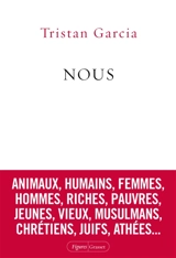 Nous - Tristan Garcia