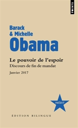 Le pouvoir de l'espoir : discours de fin de mandat : janvier 2017 - Barack Obama