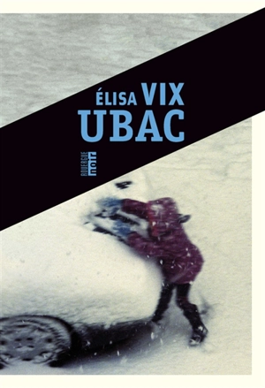 Ubac - Elisa Vix