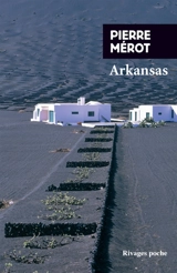 Arkansas - Pierre Mérot