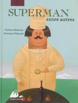 Superman entre autres - Shuntarô Tanikawa