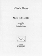 Mon histoire - Claude Monet