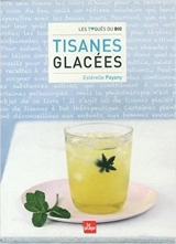 Tisanes glacées - Estérelle Payany
