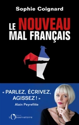Le nouveau mal français - Sophie Coignard