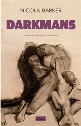 Darkmans - Nicola Barker
