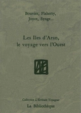Les îles d'Aran, le voyage vers l'Ouest