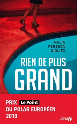 Rien de plus grand - Malin Persson Giolito