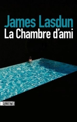 La chambre d'ami - James Lasdun