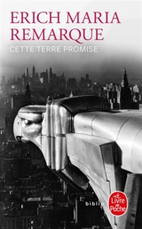 Cette terre promise - Erich Maria Remarque