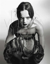 Louis Vuitton : photographie et mode - Charlotte Cotton