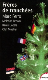 Frères de tranchées - Malcolm Brown