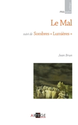 Le mal. Sombres Lumières - Jean Brun