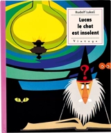 Lucas le chat est insolent - Petra Bartikova