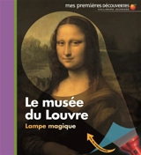 Le Musée du Louvre - Claude Delafosse