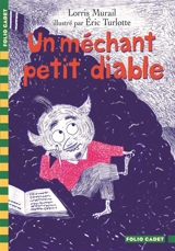 Un méchant petit diable - Lorris Murail