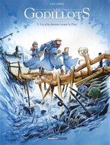 Les Godillots. Vol. 5. Un p'tit dernier avant la paix - Olier