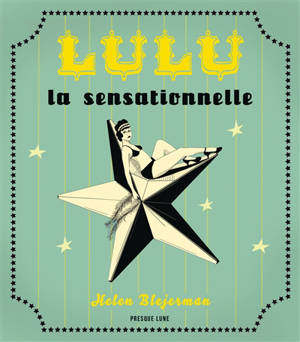 Lulu la sensationnelle - Helen Blejerman