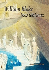 Mes tableaux : catalogue descriptif - William Blake