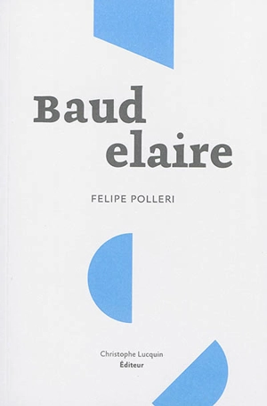 Baudelaire - Felipe Polleri