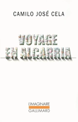 Voyage en Alcarria - Camilo José Cela