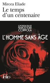 Le temps d'un centenaire. Dayan - Mircea Eliade