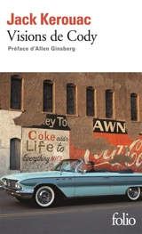Visions de Cody - Jack Kerouac