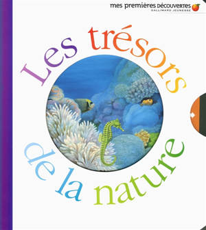 Les trésors de la nature - Delphine Gravier-Badreddine